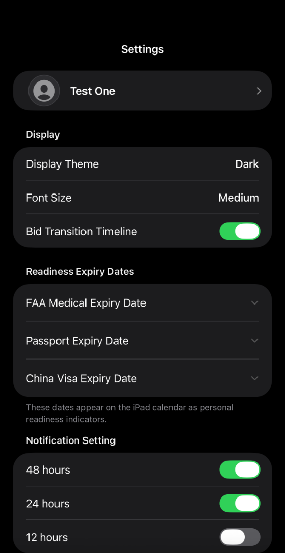 Settings with readiness expiry and notifications